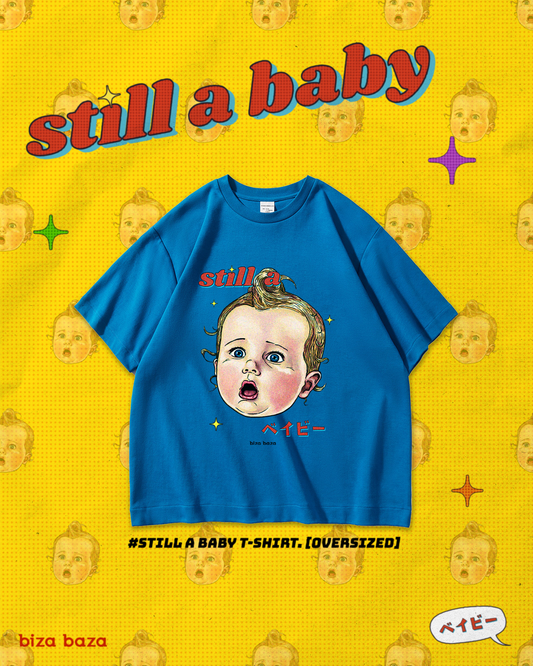 [Oversized] 10oz Still A Baby Retro T-shirt Series - Blue